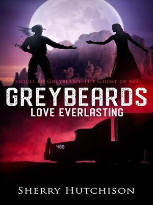 cover image of Greybeards Love Everlasting